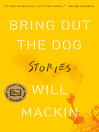 Imagen de portada para Bring Out the Dog